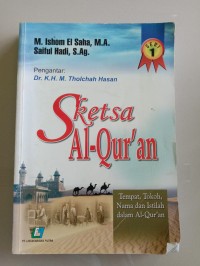 Sketsa Al-Qur'an Seri 1 Tempat, Tokoh, Nama dan Istilah dalam Al-Qur'an