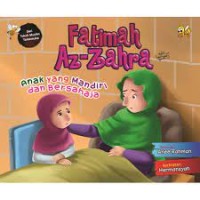 Fatimah Az - Zahra (Anak yang Mandiri dan Bersahaja)