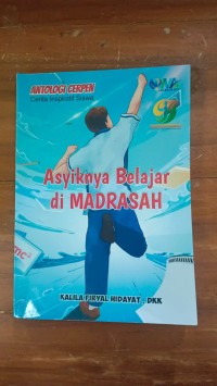 Asyiknya Belajar di MADRASAH