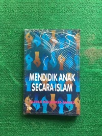 Mendidik Anak Secara Islam