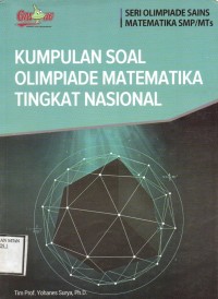 Kumpulan Soal dan Pembahasan Olimpiade Matematika (Tingkat Nasional)
