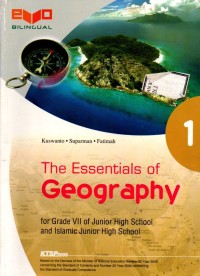 The Essentials of Geography 1 for Grade VII of JHS