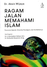 Ragam Jalan Memahami Islam