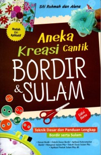 Aneka Kreasi Cantik Bordir & Sulam