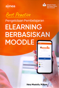Best Practice Pengelolaan Pembelajaran A-Learning Berbasiskan Moodle