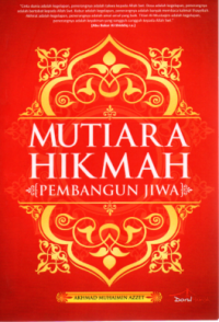 Mutiara Hkmah Pembangun Jiwa