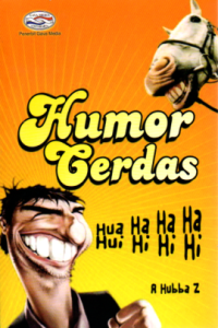 Humor Cerdas Hua Ha Ha Ha Hui Hi Hi Hi