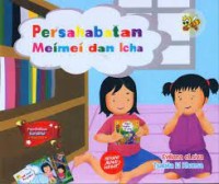 Persahabatan Meimei dan Icha