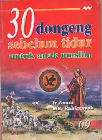 30 Dongeng Sebelum Tidur untuk Anak Muslim