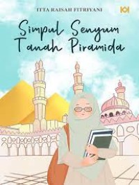 Simpul Senyum Tanah Piramida