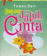 Taman Hati Orang - Orang Jatuh Cinta