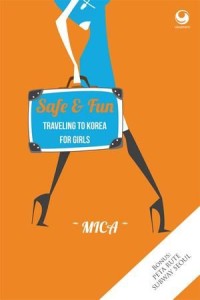 Safe & Fun Traveling to Korea for Girl
