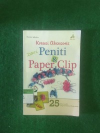 Kreasi Aksesoris dari Peniti & Paper Clip