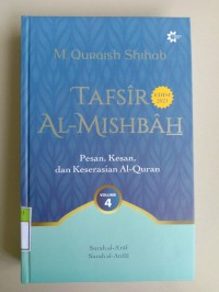 Tafsir Al-Mishbah : Pesan, Kesan dan Keserasian Al-Quran (4) Edisi 2021