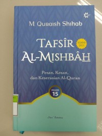 Tafsir Al-Mishbah : Pesan, Kesan dan Keserasian Al-Quran (15) Edisi 2021