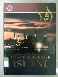 Sains Dalam Perspektif Islam Jilid 1