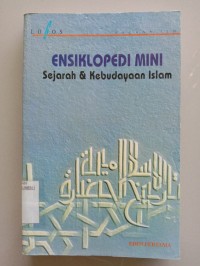 Ensiklopedi Mini Sejarah & Kebudayaan Islam