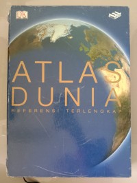 Atlas Dunia Referensi Terlengkap