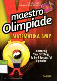 Maestro Olimpiade Matematika SMP Seri A
