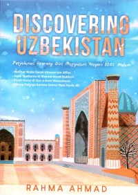 Discovering Uzbekistan