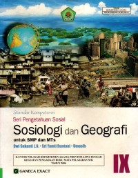 Seri Pengetahuan Sosial Sosiologi dan Geografi untuk SMP/MTs Kelas IX