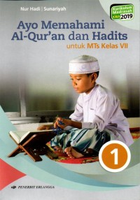 Ayo Memahami Al-Qur'an dan Hadits untuk MTs Kelas VII