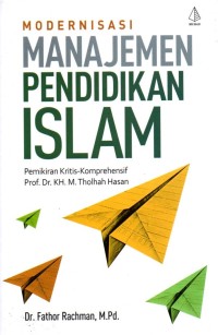Modernisasi Manajemen Pendidikan Islam