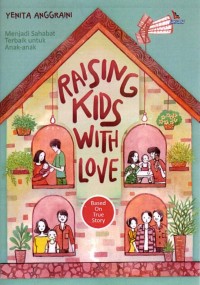 Raising Kids With Love