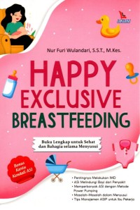 Happy Exclusive Breastfeeding