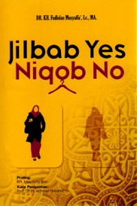 Image of Jilbab Yes, Niqob No