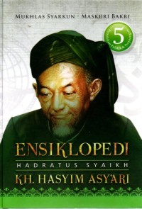 Image of Ensiklopedi Hadratus Syaikh KH. Hasyim Asy'ari Jilid 5