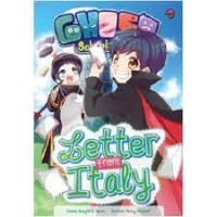 GHOST SCHOOL DAYS : LETTER FROM ITALY
