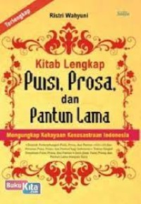 Kitab Lengkap PUISI, PROSA dan PANTUN LAMA