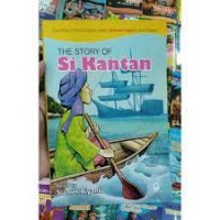 THE STORY OF SI KANTAN