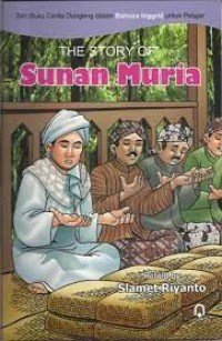 THE STORY OF SUNAN MURIA