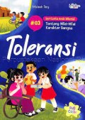 Seri Cerita Anak Milenial # 03 Toleransi