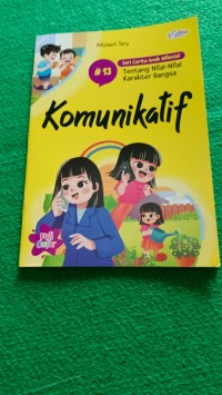 Image of Seri Cerita Anak Milenial # 13 Komunikatif