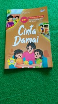 Seri Cerita Anak Milenial # 14 Cinta Damai