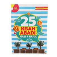Image of 25 KISAH ABADI NABI & RASUL