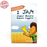 Image of Quick English : 1 jam Mahir Bicara Bahasa Inggris