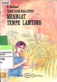 Image of TAPAK - TAPAK MASA DEPAN MEMBUAT TEMPE LAMTORO