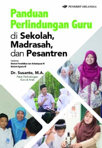 Image of Panduan Perlindungan Guru di Sekolah, Madrasah, dan Pesantren
