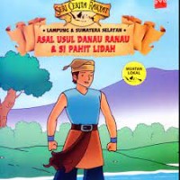 Image of ASAL USUL DANAU RANAU & SI PAHIT LIDAH