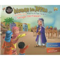 Image of Utsman Bin Affan  (Saudagar yang Mencintai Islam dan Sangat Darmawan)