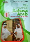 Ayo Memahami Bahasa Arab untuk MTs Kelas VII