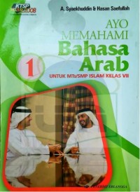 Image of Ayo Memahami Bahasa Arab untuk MTs Kelas VII