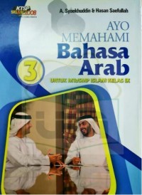 Image of Ayo Memahami Bahasa Arab untuk MTs Kelas IX