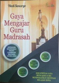 Image of Gaya Mengajar Guru Madrasah