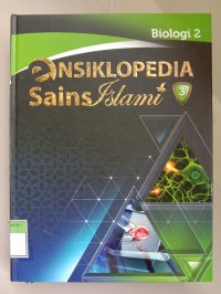 Image of Ensiklopedia Sains Islami Jilid 3 Biologi 2