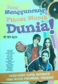 Yang Mengguncang Planet Musik Dunia!